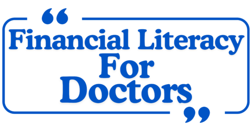 Financial Literacy For Doctors